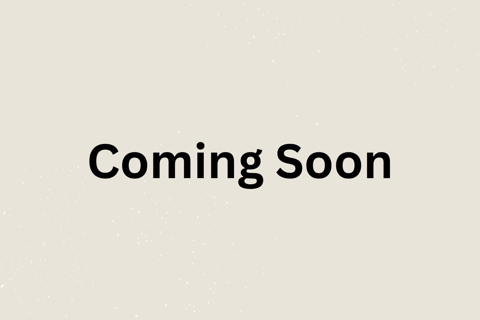 Coming Soon